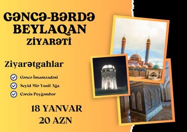 gence ev alqi satqi: Gəncə Bərdə Beyləqan ziyarətləri 🌹Dəyərli Zəvvarlar🌹* Sizləri