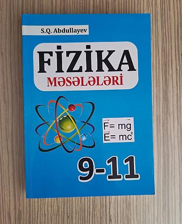 Məhsul: “Fizika Məsələləri” kitabı (9–11) Müəllif: S.Q. Abdullayev