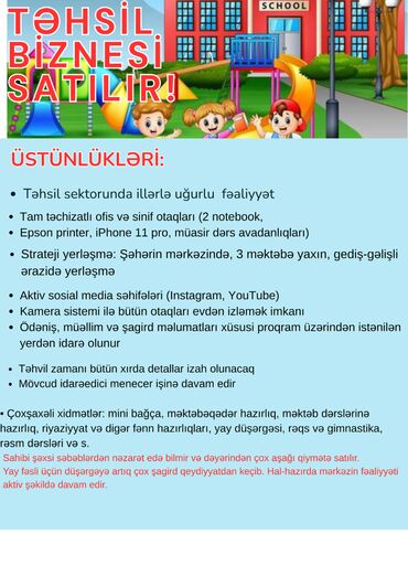 Hazır biznes: İllərdir aktiv fəaliyyətdə olan təhsil biznesi satılır ÜSTÜNLÜKLƏRİ: •