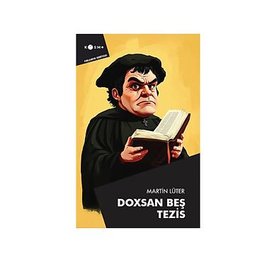 Martin Lüterin Doxsan beş tezis adlı əsəri XVI əsrdə Avropada baş lalafo.az -da Martin Lüterin Doxsan beş tezis adlı əsəri XVI əsrdə Avropada baş