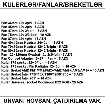 kuler: Kulerlər/Fanlar/Breketlər 📍Ünvan: Bakı şəh, Suraxanı ray, Hövsan qəs — 2