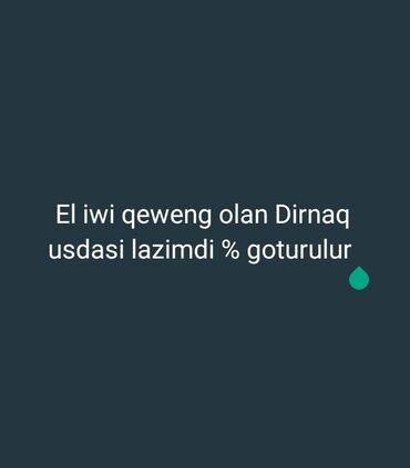 167 nomreli mekteb: Dırnaq ustası tələb olunur, Yerin icarəsi, 1-2 illik təcrübə