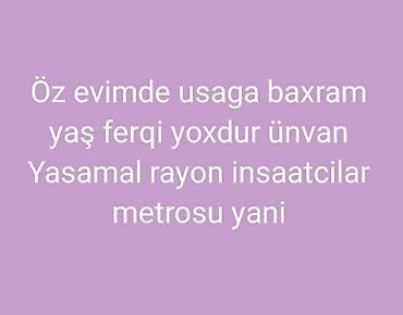Dayələr: Uşağa baxım xidməti - Öz evimdə peşəkar uşağa nəzarət və qayğı - Yaş — 1
