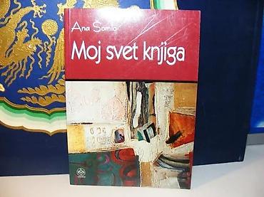 lepe devojke: Moj svet knjiga ana šomlo2008 pešić i sinovimek povezknjiga je očuvana — 1