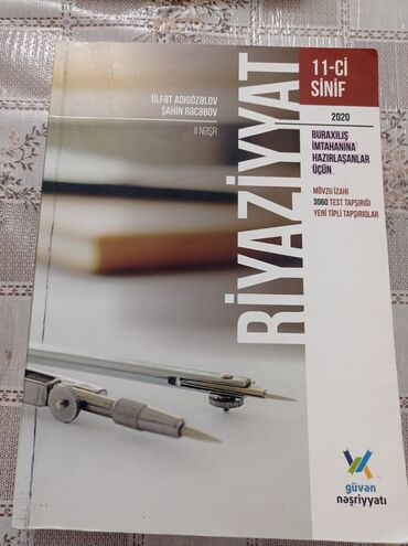 9 cu sinif riyaziyyat guven pdf: Riyaziyyat Test Toplusu Güvən 11-ci Sinif Buraxılışa Hazırlıq
