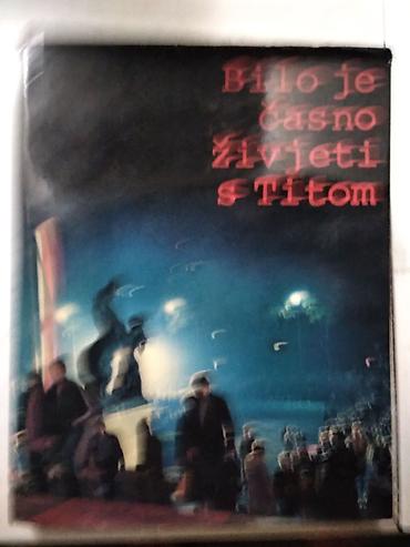 Knjige, audio i video formati: Knjiga:Bilo je casno ziveti sa Titom, Start magazin Zagreb — 1