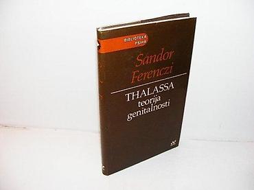 knowledge zenith: Thalassa teorija genitalnosti sandor ferenczi 1989 zagreb naprijed — 1
