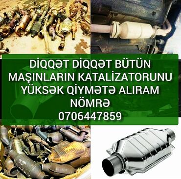 - Azərbaycan: Katalizator Alıram Hər Növ Maşın Katalizatoru Almaq Və Bərpası