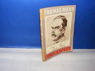 cube: TONIO KROGER Tomas Man Thomas Mann Zagreb 1951 mek povez strana 99 — 1