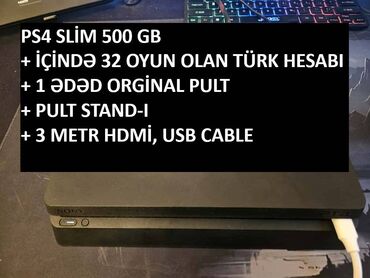 жумуш бишкек шаарында 2020: PS4 Slim 500GB + 1 orginal pult + 32 oyun olan Türk hesabı + 1 ədəd