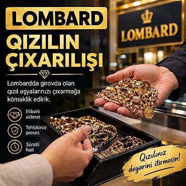Zərgərlik əşyaları: Lombard girov qızıl çıxarışı Выкуп и помощь в выкупе золотых изделий — 1