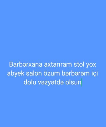Otaqlar: Xidmət axtarışı: Tam təchiz olunmuş bərbərxana Mətnə əsasən