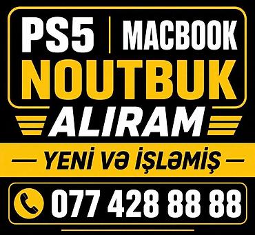 ƏN YÜKSƏK QİYMƏTLƏ NOUTBUK PS5 VƏ MACBOOK ALIRAM TEKLİF EDİN KREDİTLƏ lalafo.az -da ƏN YÜKSƏK QİYMƏTLƏ NOUTBUK PS5 VƏ MACBOOK ALIRAM TEKLİF EDİN KREDİTLƏ