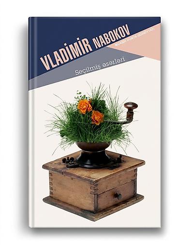 şantaj kitab pdf indir: Vladimir Nabokov – Seçilmiş əsərləri (Müasir Dünya Ədəbiyyatı — 1