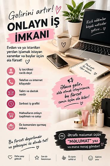 evde online is: Xanımlar dəvətlidir 🌸 Onlayn iş imkanı – gəlirini artır! Evdən və ya — 1