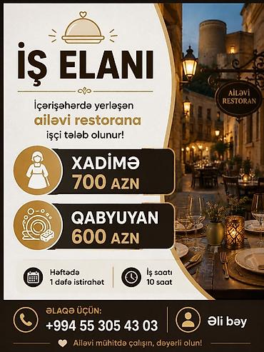iş xadime: Xadimə tələb olunur, Aylıq ödəniş — 1