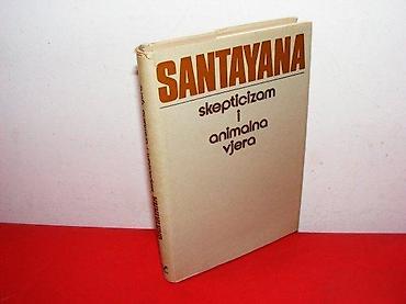 sat sa pticama: Skepticizam i animalna vjera - george santayana uvod u sistem — 1