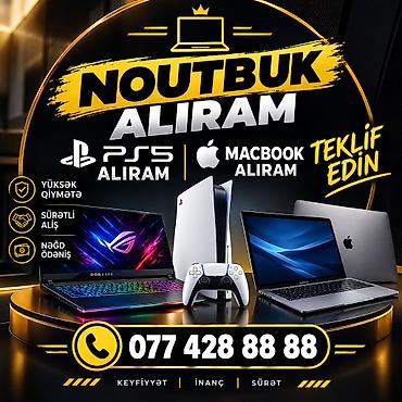 notebook 200: ƏN YÜKSƏK QİYMƏTLƏ NOUTBUK PS5 VƏ MACBOOK ALIRAM TEKLİF EDİN KREDİTLƏ — 1