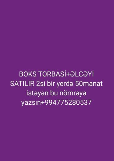 Maskalar, eynəklər: Boks avadanlığı dəsti: boks torbası + boks əlcəkləri. - Boks torbası