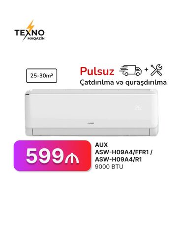 Kondisionerlər: Kondisioner AUX, 20-25 kv. m, Pulsuz quraşdırılma