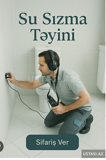 Su sızmasının aşkarlanması xidməti 0553156596 - Qırmadan, dağıtmadan lalafo.az -da Su sızmasının aşkarlanması xidməti 0553156596 - Qırmadan, dağıtmadan