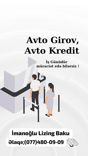 lizing avtomobiller: Xidmət: Avto girov və avto kredit Təsvir: - İmanoğlu Lizing Baku — 1