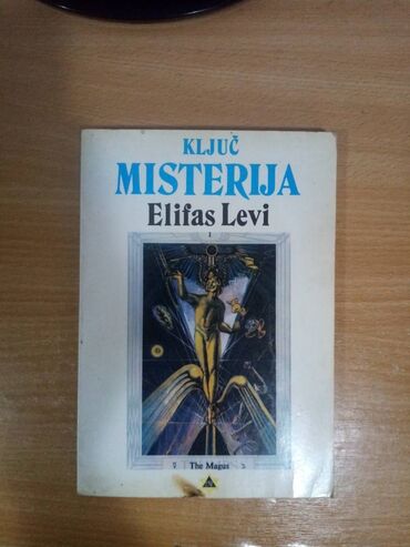 i na mojoj strani tera inadzemperakoma: Na prodaju knjiga Ključ Misterija - Eliphas Levi, sa vidljivim znacima