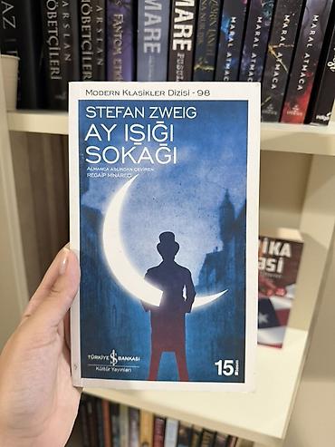 kitab capi: Məhsul: Kitab – “Ay Işığı Sokağı” Müəllif: Stefan Zweig Seriya: Modern — 1