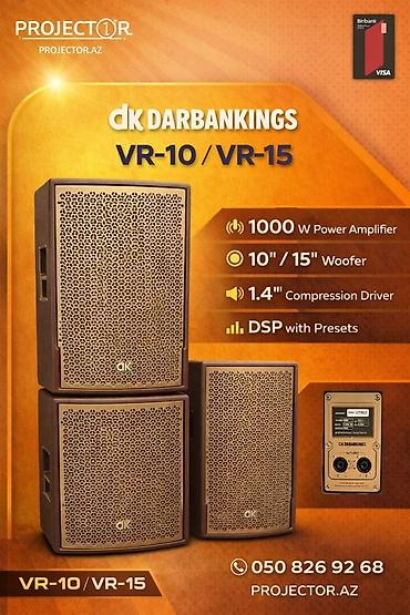 Динамики и колонки: DK DARBANKINGS VR-10 / VR-15 akustik sistemləri - Gücləndirici: 1000 — 1