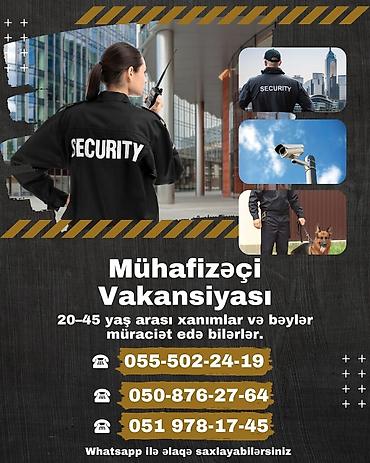 Работа: Mühafizəçi vakansiyası - Təhlükəsizlik sahəsində iş imkanı - 20–45 — 1