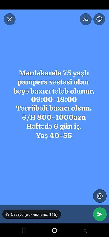 daye isi axtariram 2025: Xəstə baxıcısı tələb olunur, 6/1, Aylıq ödəniş — 1
