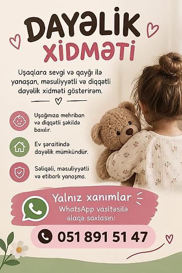 Dayəlik xidməti Uşaqlara sevgi və qayğı ilə yanaşan, məsuliyyətli və lalafo.az -da Dayəlik xidməti Uşaqlara sevgi və qayğı ilə yanaşan, məsuliyyətli və