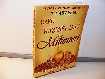 Knjige, audio i video formati: Kako razmišljaju milioneri t. harv eker2006 čarobna knjigamek povez — 2