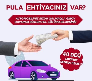 Digər avto xidmətlər: Avtomobil girovu ilə serfəli kredit ✅Aylıq 2.3 faizlə ✅Minimal