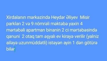 kiraye evler xirdalanda: Xırdalan Misir parkı 2 ve 9 nömrəli məktəbə 2 dəqiqəlik məsafədə əsas