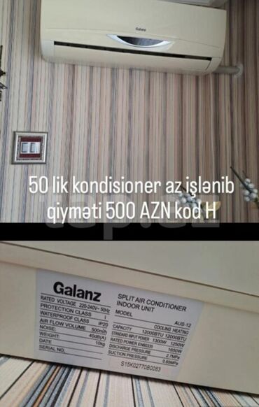 Başqa xidmətlər: Kondisaner 500 manat 50 kv işləy vəziyyətdə
