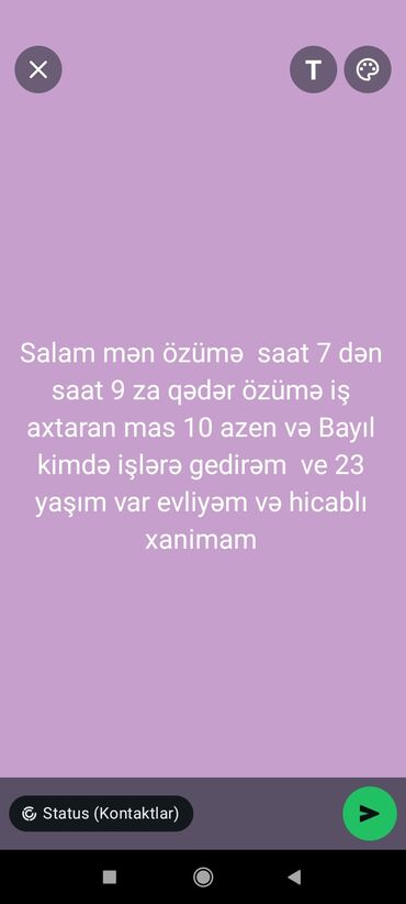 Официанты: Salam 24 yaşım var və evliyəm birdə hicablı xanımam yaşayış yerim