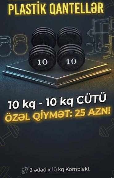 İdman alətləri: Plastik Qantellər, Çəki: 10 kq, Yeni — 1