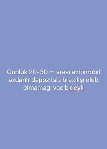 Günlük avtomobil axdarılır20-25-30 m arası — 1