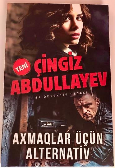 Kitablar və jurnallar: Bu kolleksiya Azərbaycan yazıçısı Çingiz Abdullayevin iki romanını — 2
