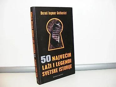knowledge zenith: 50 najvećih laži i legendi svetske istorije2008 book &marsomek — 1