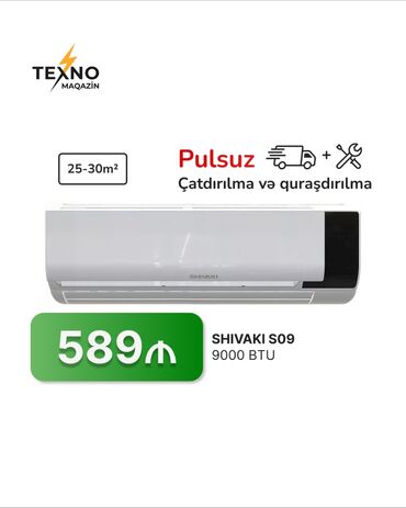 Kondisionerlər: Kondisioner Shivaki, 20-25 kv. m, Split sistem, Kredit yoxdur, Pulsuz quraşdırılma