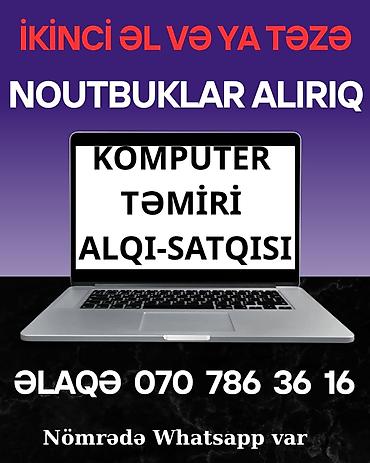 услуга ремонт авто: Yeni, ikinci əl və zapçast noutbuklar alıram satan 070 786 36 16 — 1
