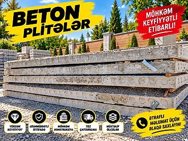 🏗️ BETON PLİTƏ VƏ PANELLƏRİN SATIŞI – PEŞƏKAR QURAŞDIRILMA! Tikinti