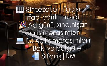 Tədbirlərin təşkili: Sintezator ifaçısı canlı ifaçı özüm canlı musiqi xidməti ad günləri
