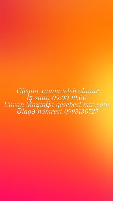 ofisiant işi: Ofisiant tələb olunur, Restoran, Gündəlik ödəniş, 30-45 yaş, 1 ildən az təcrübə