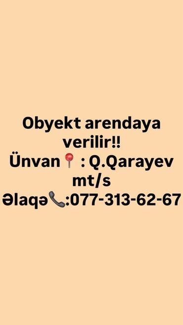 аренда торговых площадей в магазинах: Obyekt arendaya verilir. Təyinat: müxtəlif kommersiya fəaliyyətləri