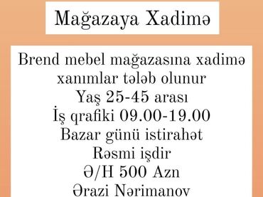 Xadimələr, təmizlikçilər: Xadimə tələb olunur, 30-45 yaş, 6/1, Aylıq ödəniş