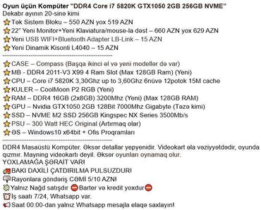Masaüstü kompüterlər və iş stansiyaları: Oyun üçün Kompüter "DDR4 Core i7 5820K GTX1050 2GB 256GB NVME” Dekabr -da lalafo.az — 2 Masaüstü kompüterlər və iş stansiyaları: Oyun üçün Kompüter "DDR4 Core i7 5820K GTX1050 2GB 256GB NVME” Dekabr — 2