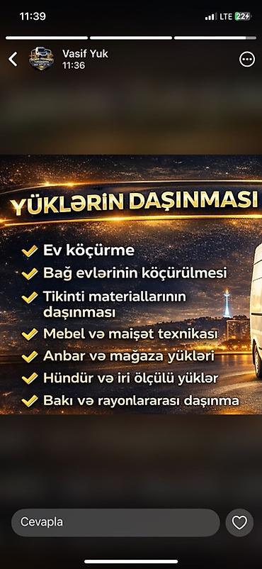 surucu yuk: Yüklərin daşınması xidməti - Ev köçürmə - Bağ evlərinin köçürülməsi - — 1